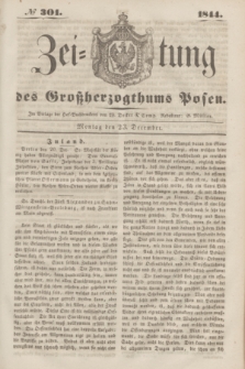 Zeitung des Großherzogthums Posen. 1844, № 301 (23 December)