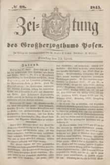 Zeitung des Großherzogthums Posen. 1845, № 98 (29 April)