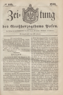 Zeitung des Großherzogthums Posen. 1845, № 148 (28 Juni) + dod.