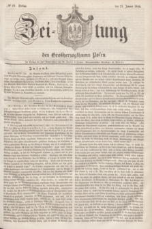 Zeitung des Großherzogthums Posen. 1846, № 19 (23 Januar)