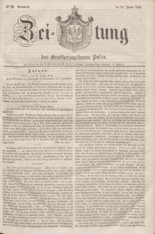 Zeitung des Großherzogthums Posen. 1846, № 20 (24 Januar) + dod.