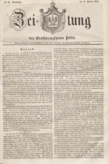 Zeitung des Großherzogthums Posen. 1846, № 42 (19 Februar)