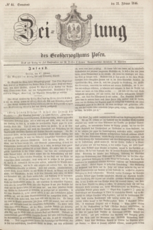 Zeitung des Großherzogthums Posen. 1846, № 44 (21 Februar) + dod.