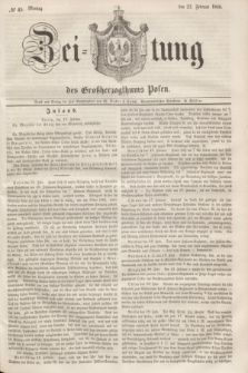 Zeitung des Großherzogthums Posen. 1846, № 45 (23 Februar)