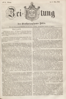 Zeitung des Großherzogthums Posen. 1846, № 51 (2 März) + dod.