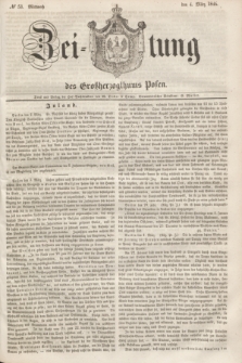 Zeitung des Großherzogthums Posen. 1846, № 53 (4 März) + dod.