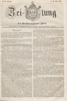 Zeitung des Großherzogthums Posen. 1846, № 58 (10 März)