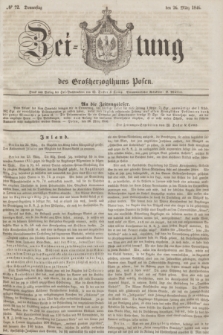 Zeitung des Großherzogthums Posen. 1846, № 72 (26 März)