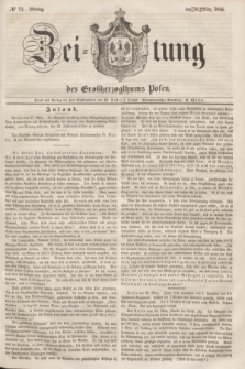 Zeitung des Großherzogthums Posen. 1846, № 75 (30 März) + dod.