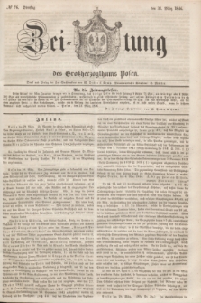 Zeitung des Großherzogthums Posen. 1846, № 76 (31 März)