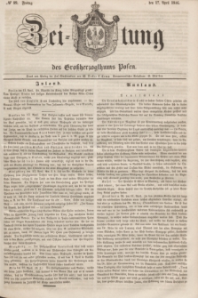 Zeitung des Großherzogthums Posen. 1846, № 89 (17 April)