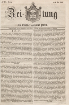 Zeitung des Großherzogthums Posen. 1846, № 103 (4 Mai) + dod.