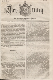 Zeitung des Großherzogthums Posen. 1846, № 106 (8 Mai)