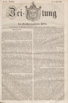 Zeitung des Großherzogthums Posen. 1846, № 111 (14 Mai) + dod.