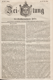 Zeitung des Großherzogthums Posen. 1846, № 112 (15 Mai)