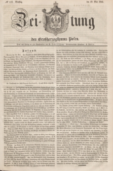 Zeitung des Großherzogthums Posen. 1846, № 115 (19 Mai)