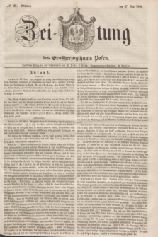 Zeitung des Großherzogthums Posen. 1846, No 121 ()