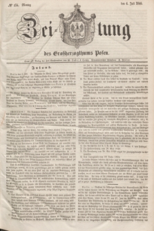 Zeitung des Großherzogthums Posen. 1846, № 154 (6 Juli)