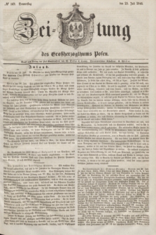 Zeitung des Großherzogthums Posen. 1846, № 169 (23 Juli) + dod.