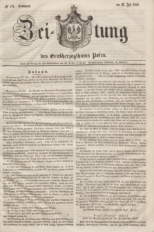 Zeitung des Großherzogthums Posen. 1846, № 171 (25 Juli) + dod.