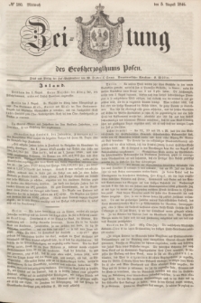 Zeitung des Großherzogthums Posen. 1846, № 180 (5 August)