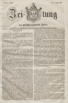 Zeitung des Großherzogthums Posen. 1846, № 185 (11 August)