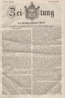 Zeitung des Großherzogthums Posen. 1846, № 189 (15 August)