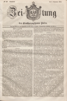 Zeitung des Großherzogthums Posen. 1846, № 207 (5 September) + dod.