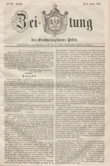 Zeitung des Großherzogthums Posen. 1846, № 233 (6 Oktober) + dod.