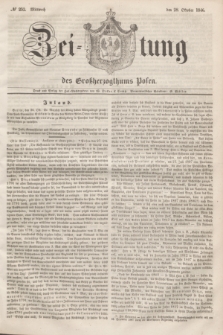 Zeitung des Großherzogthums Posen. 1846, № 252 (28 Oktober) + dod.