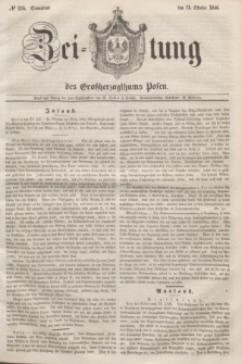 Zeitung des Großherzogthums Posen. 1846, № 255 (31 Oktober) + dod.