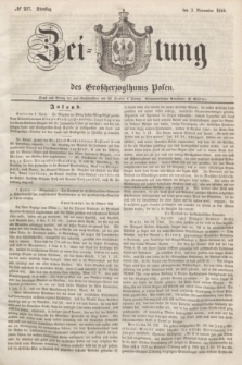 Zeitung des Großherzogthums Posen. 1846, № 257 (3 November)