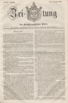 Zeitung des Großherzogthums Posen. 1846, № 273 (21 November) + dod.
