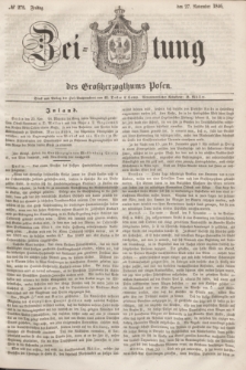 Zeitung des Großherzogthums Posen. 1846, № 278 (27 November) + dod.
