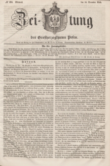 Zeitung des Großherzogthums Posen. 1846, № 294 (16 December) + dod.