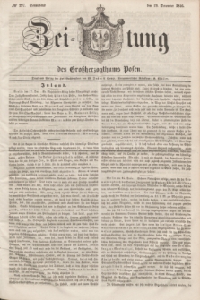 Zeitung des Großherzogthums Posen. 1846, № 297 (19 December) + dod.