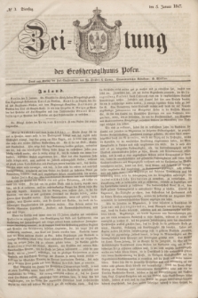 Zeitung des Großherzogthums Posen. 1847, № 3 (5 Januar)