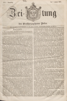 Zeitung des Großherzogthums Posen. 1847, № 5 (7 Januar) + dod.