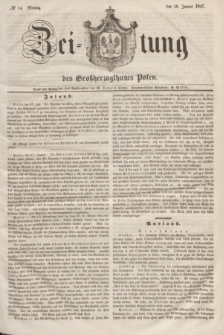 Zeitung des Großherzogthums Posen. 1847, № 14 (18 Januar)