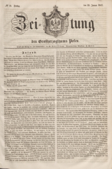 Zeitung des Großherzogthums Posen. 1847, № 18 (22 Januar) + dod.