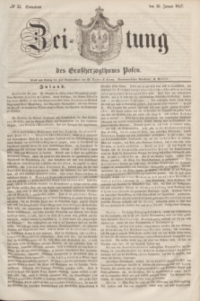 Zeitung des Großherzogthums Posen. 1847, № 25 (30 Januar) + dod.