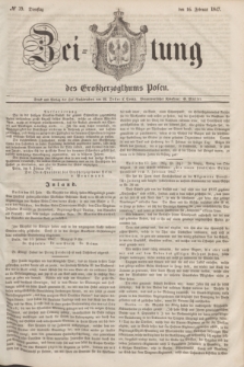 Zeitung des Großherzogthums Posen. 1847, № 39 (16 Februar)