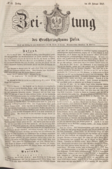 Zeitung des Großherzogthums Posen. 1847, № 42 (19 Februar)