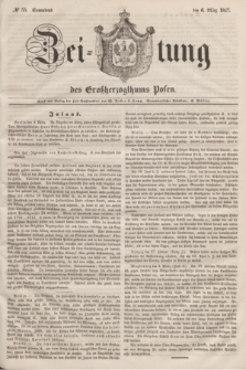 Zeitung des Großherzogthums Posen. 1847, № 55 (6 März)