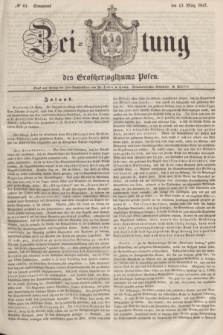 Zeitung des Großherzogthums Posen. 1847, № 61 (13 März) + dod.