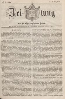 Zeitung des Großherzogthums Posen. 1847, № 66 (19 März)