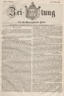 Zeitung des Großherzogthums Posen. 1847, № 83 (10 April) + dod.