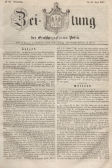 Zeitung des Großherzogthums Posen. 1847, № 93 (22 April) + dod.