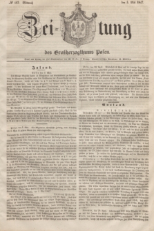 Zeitung des Großherzogthums Posen. 1847, № 103 (5 Mai) + dod.