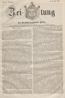 Zeitung des Großherzogthums Posen. 1847, № 111 (15 Mai) + dod.